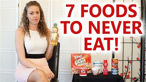 7 Foods to NEVER Eat for Health & Weight Loss! Worst Foods, What's Healthy? Nutrition Tips