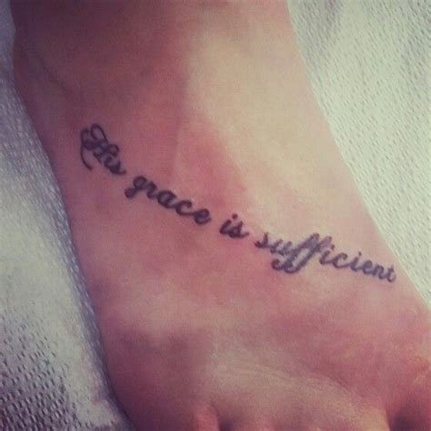 His grace is sufficient 2 corinthians 12:9 tattoo | Tattoo fonts ...