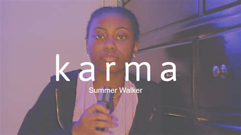 KARMA - SUMMER WALKER (cover) - YouTube