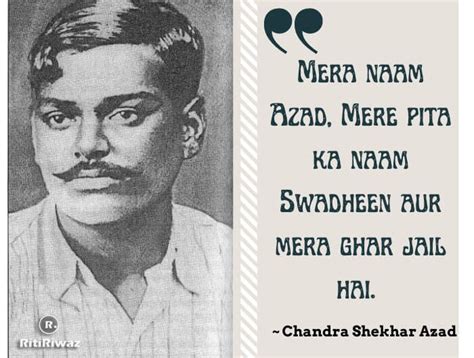 Chandra Shekhar Azad Quotes