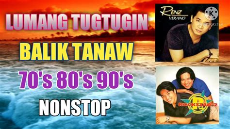 Lumang Tugtugin 60s 70s 80's l Balik Tanaw l OPM Love Song l Nonstop - YouTube