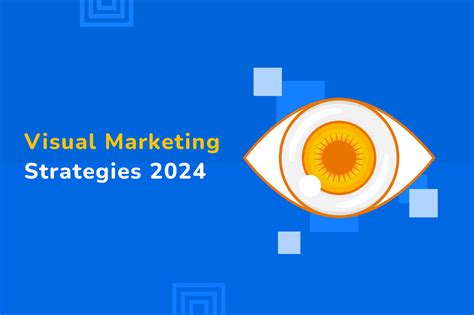 10 Effective Visual Marketing Strategies for 2024 (Great Examples ...