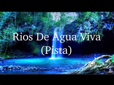 Simiente Escogida - Ríos De Agua Viva (Pista Con Letra) - YouTube