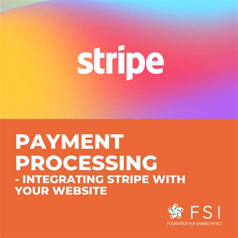 Payment Processing - Integrating Stripe with your website - Foundation for Shared Impact