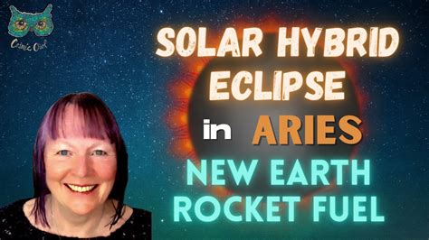 Weirdly Cosmic Solar Hybrid Eclipse 29˚ | New Earth Rocket Fuel! - YouTube