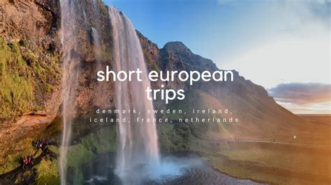 Short Trips in Europe 2019 - YouTube