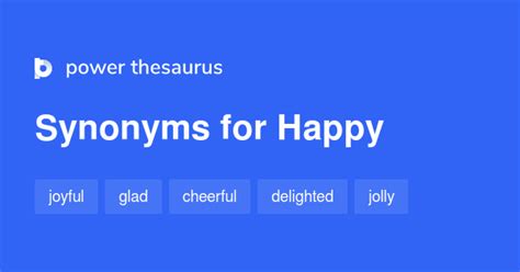 Happy synonyms - 2 244 Words and Phrases for Happy