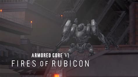 Armored Core VI Fires of Rubicon: Discover New Gameplay in latest ...