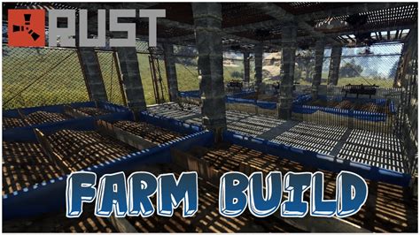 Rust Farm Build Collaboration//Speedbuild - YouTube