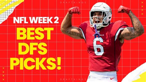 DraftKings NFL Week 2 Breakdown | Best NFL Week 2 Fantasy Football ...