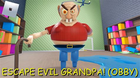 Escape evil grandpa! Obby - (Roblox Obby/Hard Mode) - YouTube