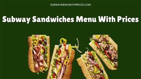 Subway Sandwiches Menu With Prices 2024