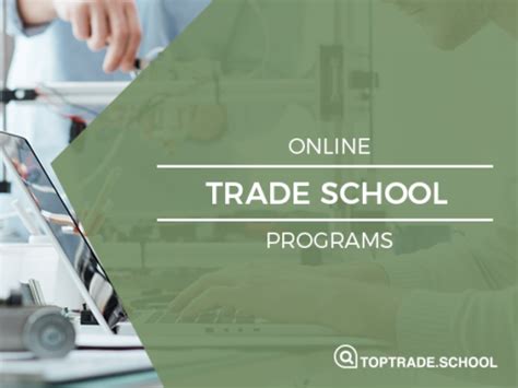 Top_Trade_-_Online_trade_school_programs | Top Trade School