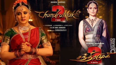 Chandramukhi 2 | Cast | Trailer | News | Songs | Stills | Review