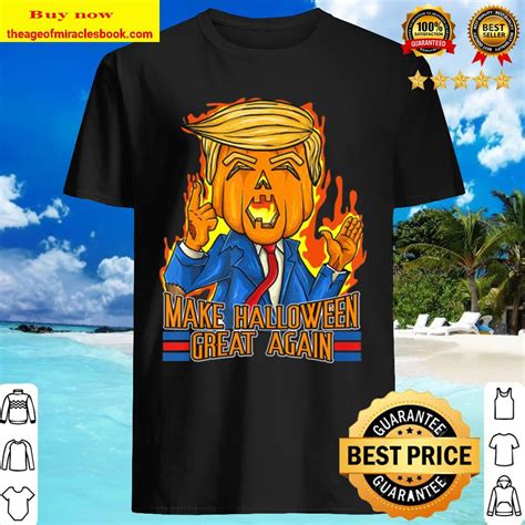 Trumpkin Make Halloween Great Again Funny Trump Costume Shirt