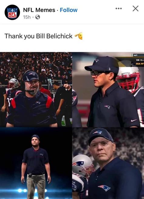 “Bill Belichick” : r/nflmemes