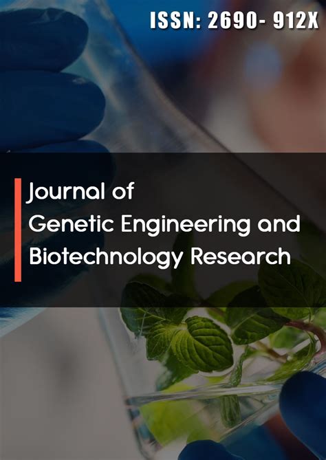 Journal of Genetic Engineering and Biotechnology Research | Opast ...