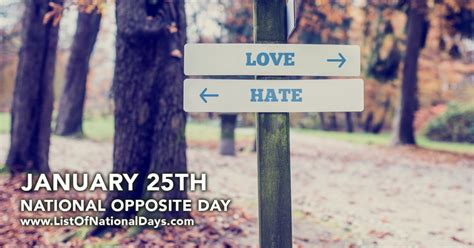 NATIONAL OPPOSITE DAY - List Of National Days