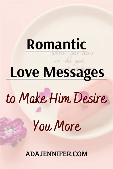 200 Romantic Love Messages To Make Him Desire You More - Ada Jennifer