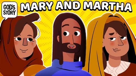 God's Story: Mary and Martha - YouTube