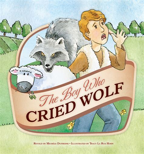 The Boy Who Cried Wolf – Pioneer Valley Books