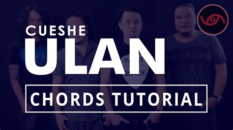 Ulan - Cueshe Guitar CHORDS Tutorial - YouTube