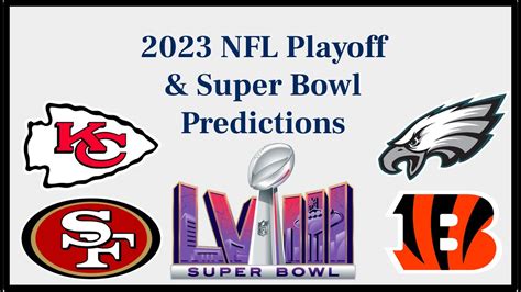 2023-2024 NFL Playoff and Super Bowl 58 Predictions! (Pre-Season) - YouTube