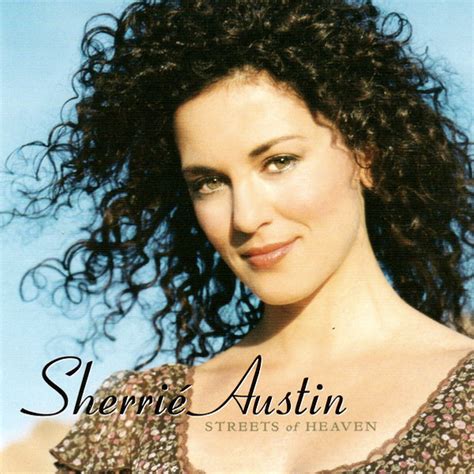 Sherrié Austin - Streets of Heaven - single Lyrics and Tracklist | Genius