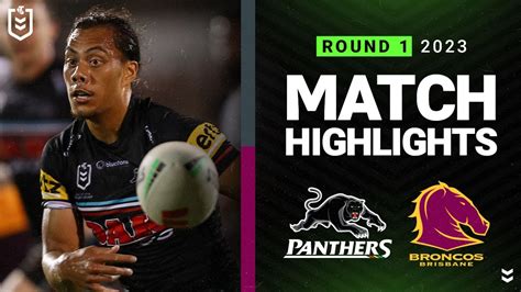 NRL 2023 | Penrith Panthers v Brisbane Broncos | Match Highlights - Win ...