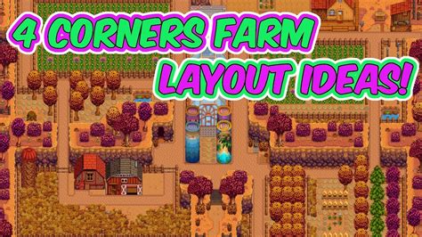 4 Corners Farm Layout Ideas - Farm Tour! | Stardew Valley Tips - YouTube