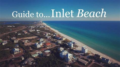 Guide to Inlet Beach, Florida - 30A Prime | Rosemary beach florida ...