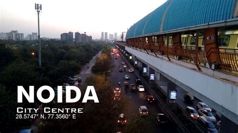 India | Noida City Center | Metro - YouTube