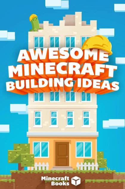 Minecraft: AWESOME Building Ideas by Minecraft Books, Paperback | Barnes & Noble®