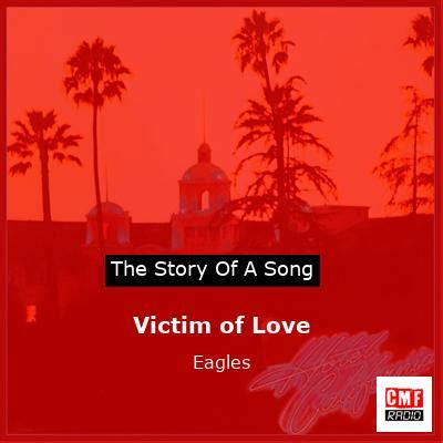 The story of a song: Victim of Love - Eagles