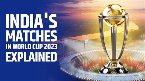 World Cup 2023 India Schedule: Know when India playing which team in ...