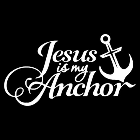 Funny Jesus is My Anchor Decal Laptop Motorcycle Bumper Car Vinyl Wall ...