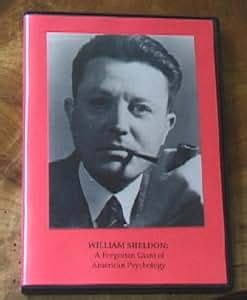 Amazon.com: WILLIAM SHELDON: A Forgotten Giant of American Psychology ...