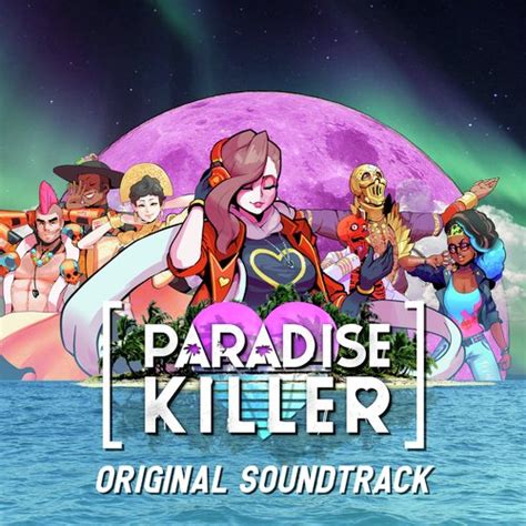 Paradise Killer Original Soundtrack Songs Download - Free Online Songs ...