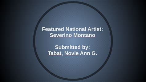 National artist: Severino Montano by Novie Tabat on Prezi