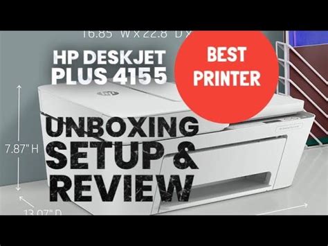 HP Deskjet Plus 4155 Wireless ALL IN ONE Printer - UNBOXING Setup and REVIEW | BEST Printer ...