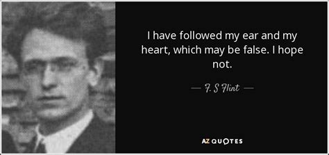 QUOTES BY F. S FLINT | A-Z Quotes