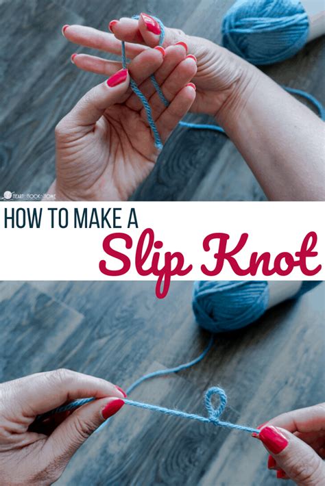 How to Make a Slip Knot for Crocheting and Knitting - Heart Hook Home