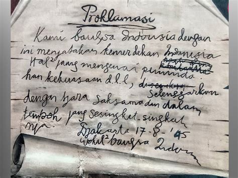 3 Perubahan Redaksi Teks Proklamasi Kemerdekaan Indonesia – Tulisan