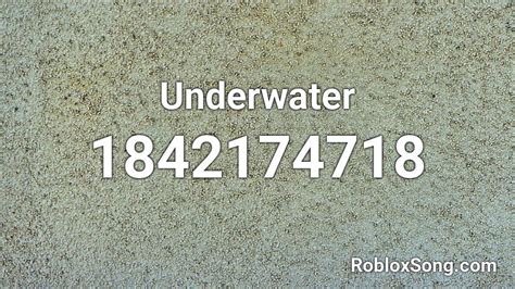 Underwater Roblox ID - Roblox music codes