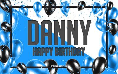 Скачать обои Happy Birthday Danny, Birthday Balloons Background, Danny, wallpapers with names ...