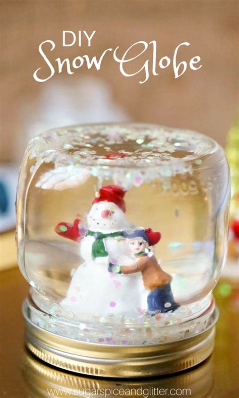 Diy Snow Globes (With Video) ⋆ Sugar, Spice And Glitter | Diy snow ...