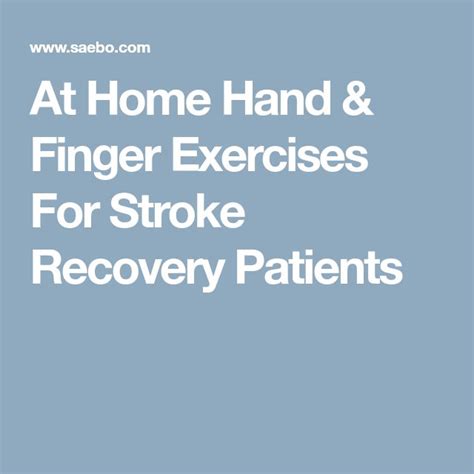 Reclaim Your Dexterity With 25 Hand Exercises For Stroke Recovery ...