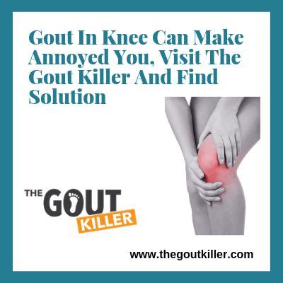 Gout in the Knee? | What is gout, Gout, Gout relief