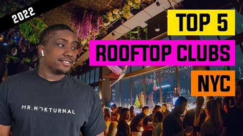 Top 5 Best NYC Rooftop Clubs - YouTube