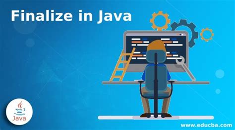 Finalize in Java | Complete Guide to How finalize() method work in Java